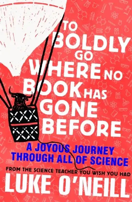 To Boldly Go Where No Book Has Gone Before by Katie Rose Hejtmanek
