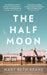 The Half Moon by Mary Beth Keane