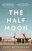 The Half Moon by Mary Beth Keane