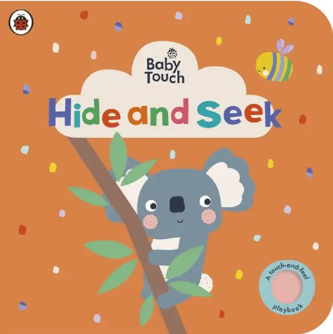 Baby Touch: Hide and Seek by Ladybird