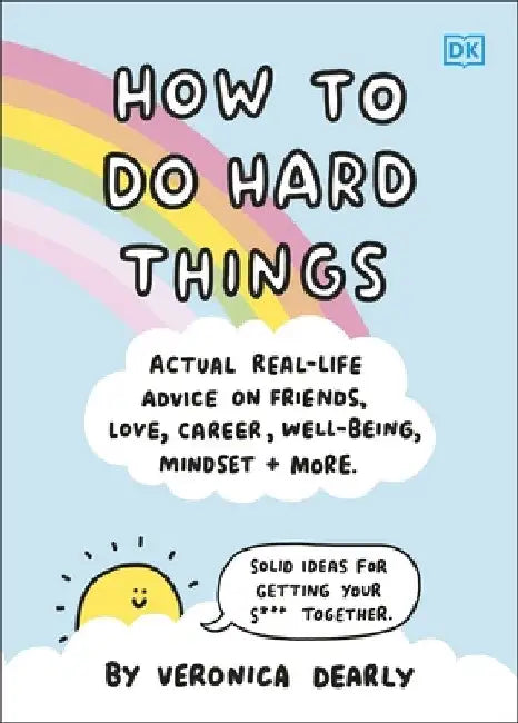 How to Do Hard Things by Veronica Dearly