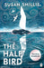 The Half Bird by Susan Smillie