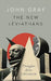 The New Leviathans by John Gray