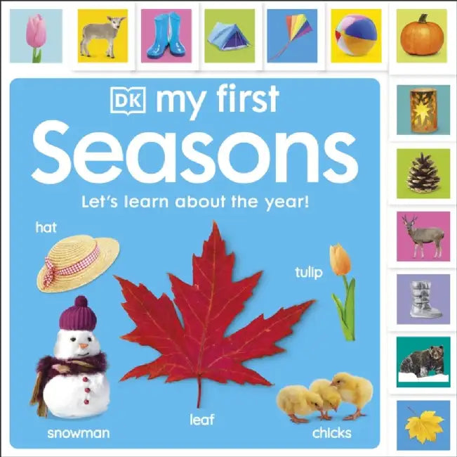 My First Seasons: Let's Learn About the Year! by DK