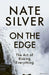 On the Edge by Nate Silver