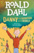 Danny the Champion of the World by Roald Dahl