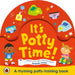 It's Potty Time!: Say Goodbye to Nappies with This Potty-Training Book by Rose Cobden