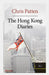 The Hong Kong Diaries by Chris Patten