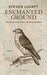 Enchanted Ground: Growing Roots in a Broken World by Steven Lovatt