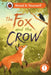 The Fox and the Crow: Read It Yourself - Level 1 Early Reader by Ladybird