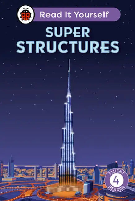Super Structures: Read It Yourself - Level 4 Fluent Reader by Ladybird