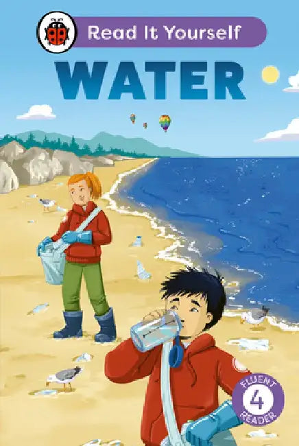 Water: Read It Yourself - Level 4 Fluent Reader by Ladybird