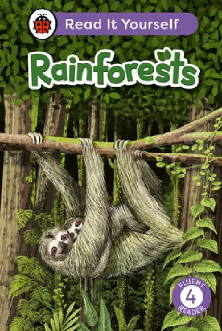 Rainforests: Read It Yourself - Level 4 Fluent Reader by Ladybird