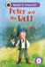 Peter and the Wolf: Read It Yourself - Level 4 Fluent Reader by Ladybird