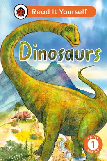 Dinosaurs: Read It Yourself - Level 1 Early Reader by Ladybird