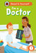 I'm a Doctor: Read It Yourself - Level 1 Early Reader by Ladybird