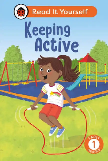 Keeping Active: Read It Yourself - Level 1 Early Reader by Ladybird