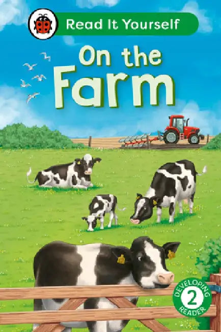 On the Farm: Read It Yourself - Level 2 Developing Reader by Ladybird