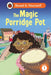 The Magic Porridge Pot: Read It Yourself - Level 1 Early Reader by Ladybird