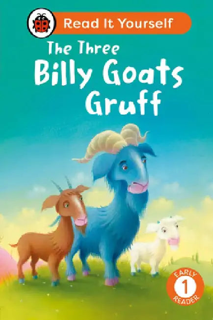 The Three Billy Goats Gruff: Read It Yourself - Level 1 Early Reader by Ladybird