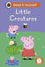 Peppa Pig Little Creatures: Read It Yourself - Level 1 Early Reader by Ladybird