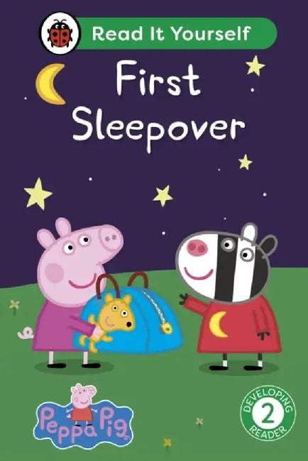 Peppa Pig First Sleepover: Read It Yourself - Level 2 Developing Reader by Ladybird