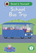 Peppa Pig School Bus Trip: Read It Yourself - Level 2 Developing Reader by Ladybird