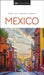 Eyewitness Mexico by Dk Eyewitness