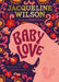 Baby Love by Gita Rash