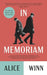 In Memoriam by Alice Winn