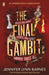 The Final Gambit by Jennifer Lynn Barnes