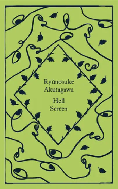 Hell Screen by Ryunosuke Akutagawa
