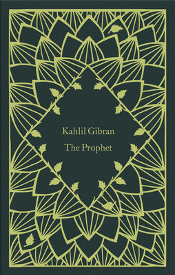 The Prophet by Kahlil Gibran