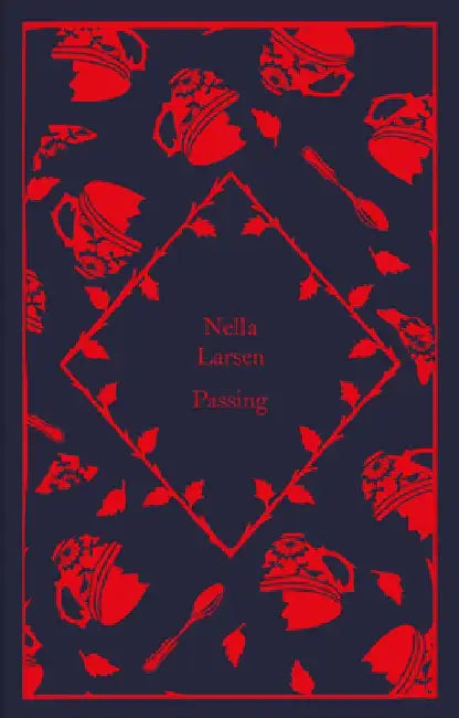 Passing by Nella Larsen
