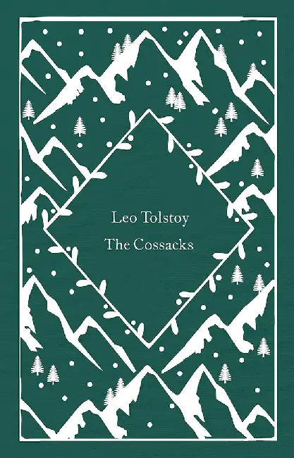 The Cossacks by Leo Tolstoy