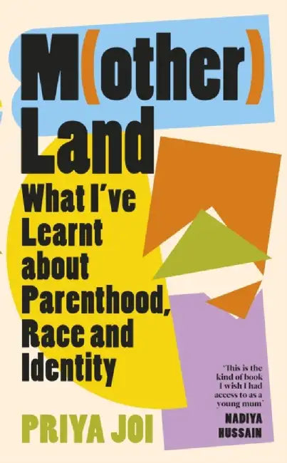 Motherland by Priya Joi