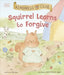 Kindness Club Squirrel Learns to Forgive by Ella Law