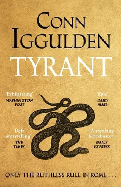 Tyrant by Conn Iggulden