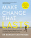 Make Change That Lasts by Dr Rangan Chatterjee