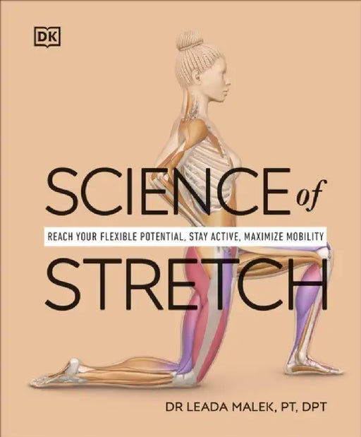 Science of Stretch by Leada Dr Malek