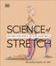 Science of Stretch by Leada Dr Malek