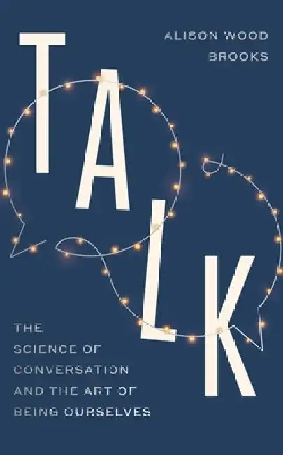 Talk by Alison Wood Brooks