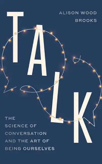Talk by Alison Wood Brooks