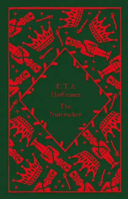 The Nutcracker by E.T.A. Hoffmann
