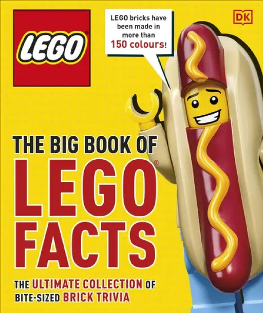 The Big Book of LEGO Facts by Simon Hugo