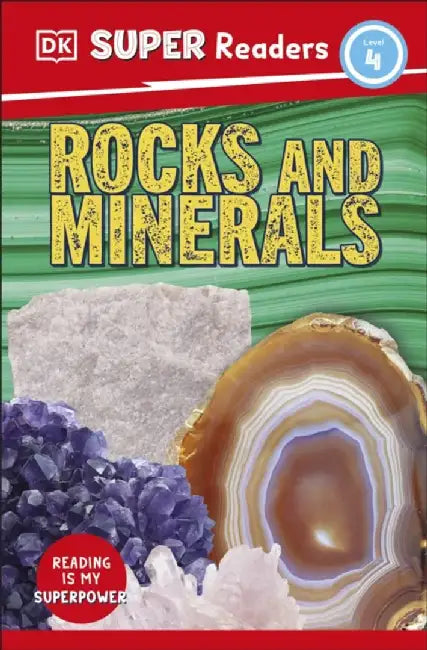 DK Super Readers Level 4 Rocks and Minerals by DK