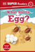 DK Super Readers Pre-Level What Starts in an Egg? by DK