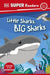 DK Super Readers Pre-Level Little Sharks Big Sharks by DK