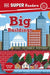 DK Super Readers Pre-Level Big Buildings by DK