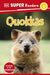 DK Super Readers Level 2 Quokkas by DK